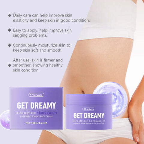 Get Dreamy Body Cream – Tighten, Lift & Hydrate